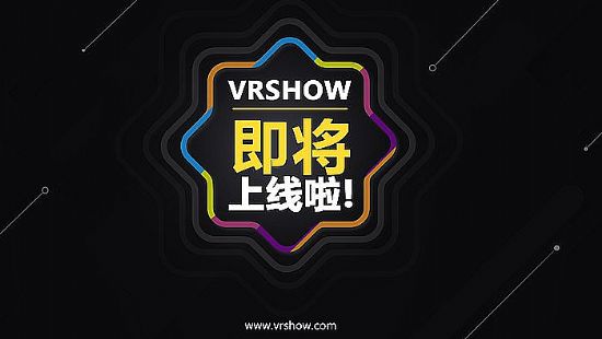 ȫVR(ni)ƽ_VRshowϾ  Ոڴ